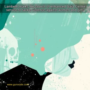 Read more about the article Lambeth marks the launch of enhanced Gaia Centre service to tackle violence against women and girls