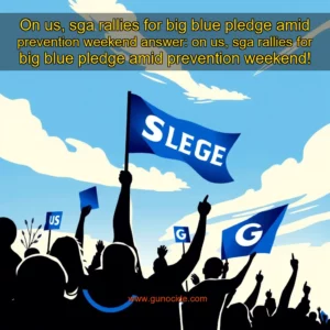 Read more about the article On us, sga rallies for big blue pledge amid prevention weekend


 answer: on us, sga rallies for big blue pledge amid prevention weekend!