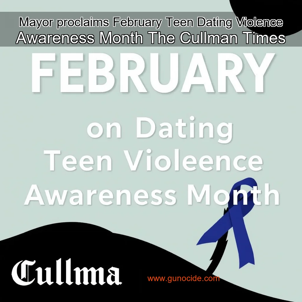 You are currently viewing Mayor proclaims February Teen Dating Violence Awareness Month  The Cullman Times