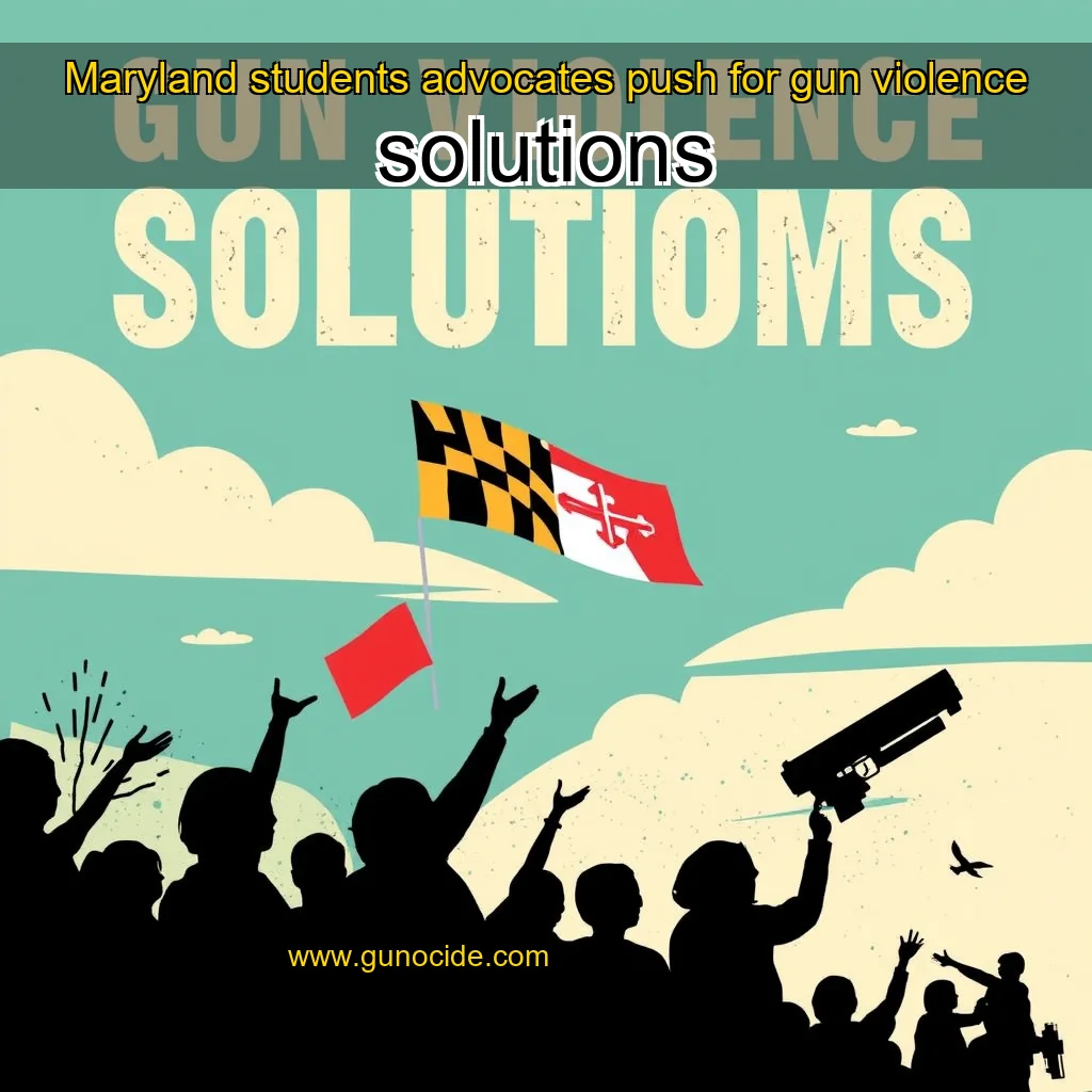 You are currently viewing Maryland students  advocates push for gun violence solutions