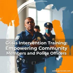 Read more about the article Crisis Intervention Training: Empowering Community Members and Police Officers