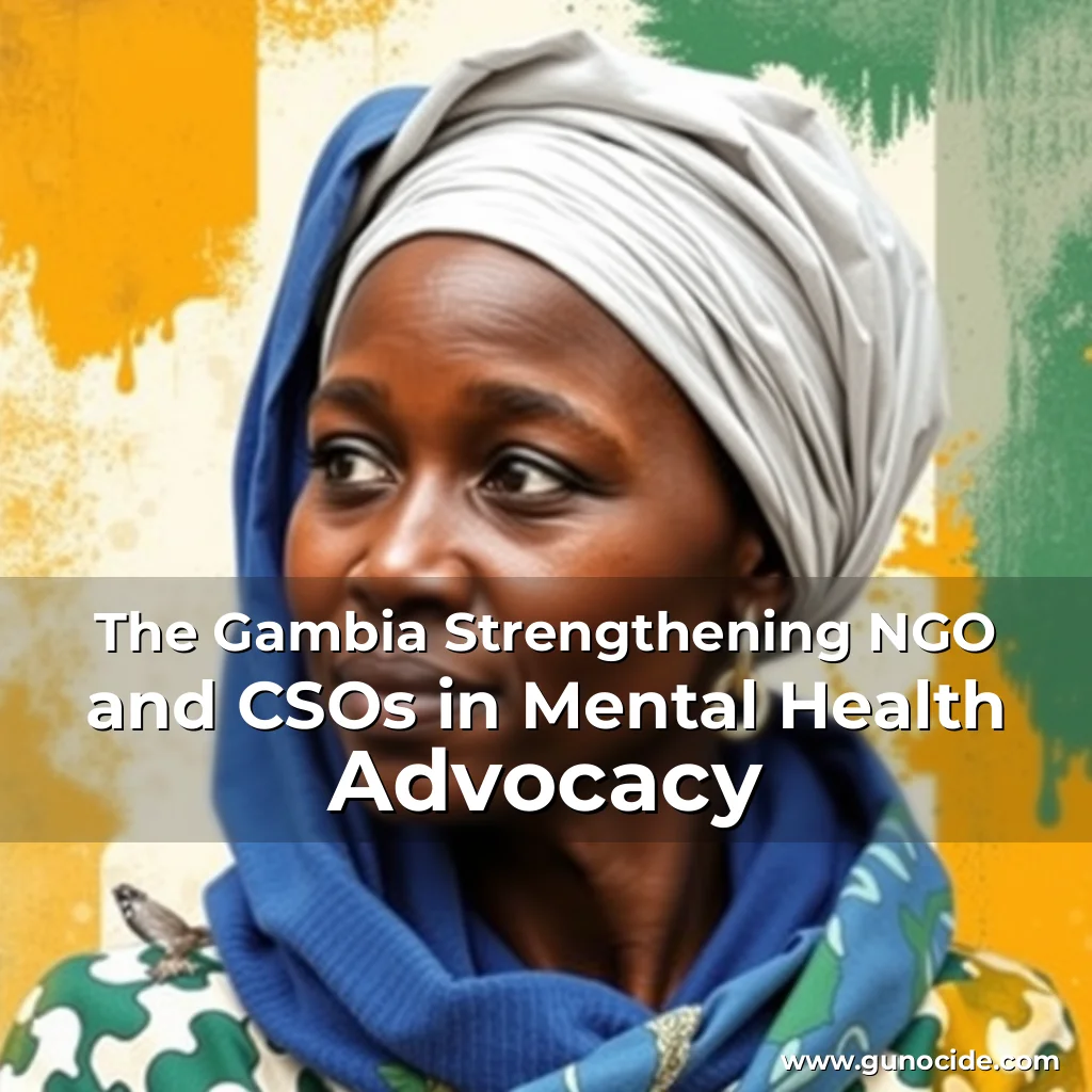 Read more about the article The Gambia Strengthening NGO and CSOs in Mental Health Advocacy